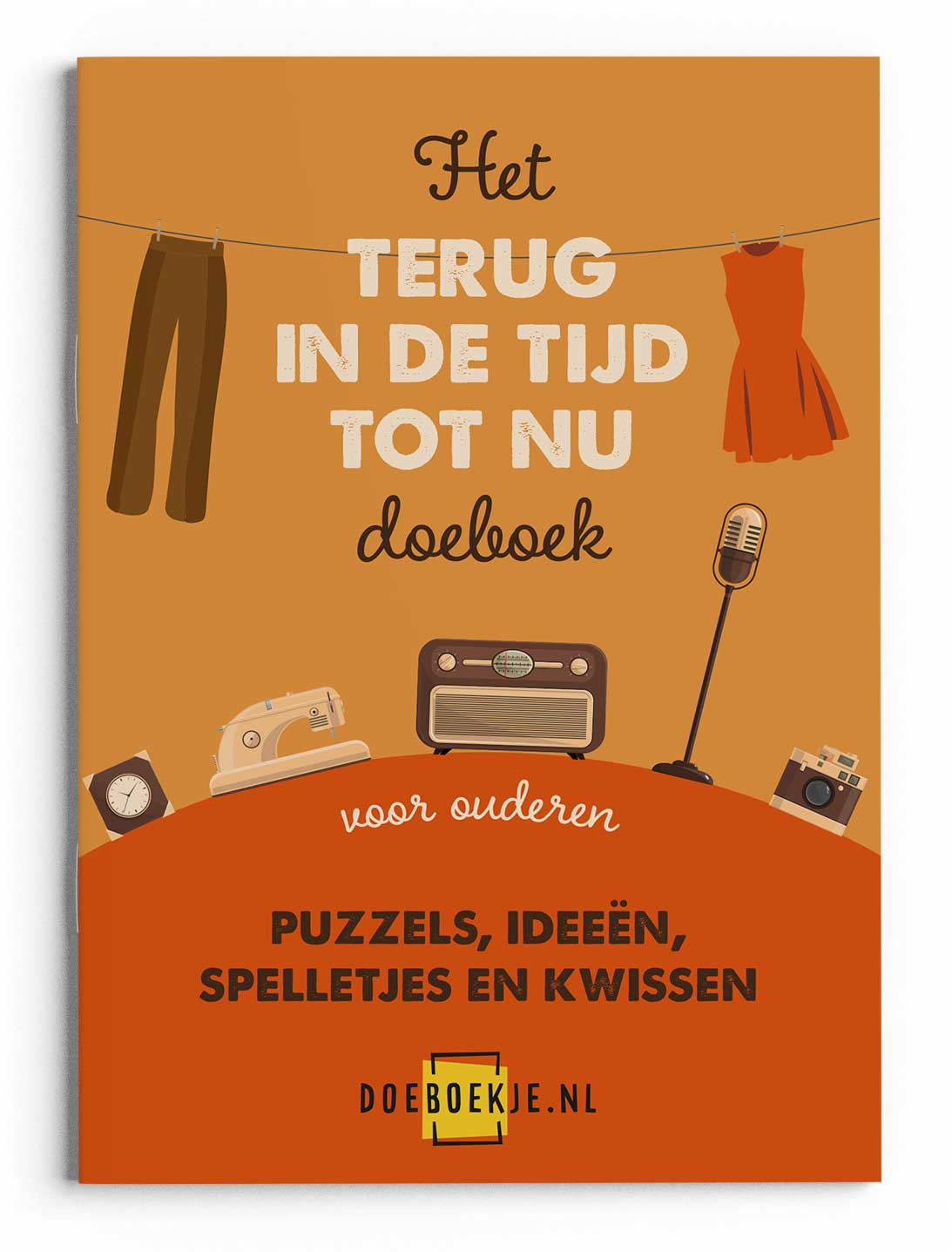 Terug in de Tijd tot Nu Doeboek | voor oudere senioren