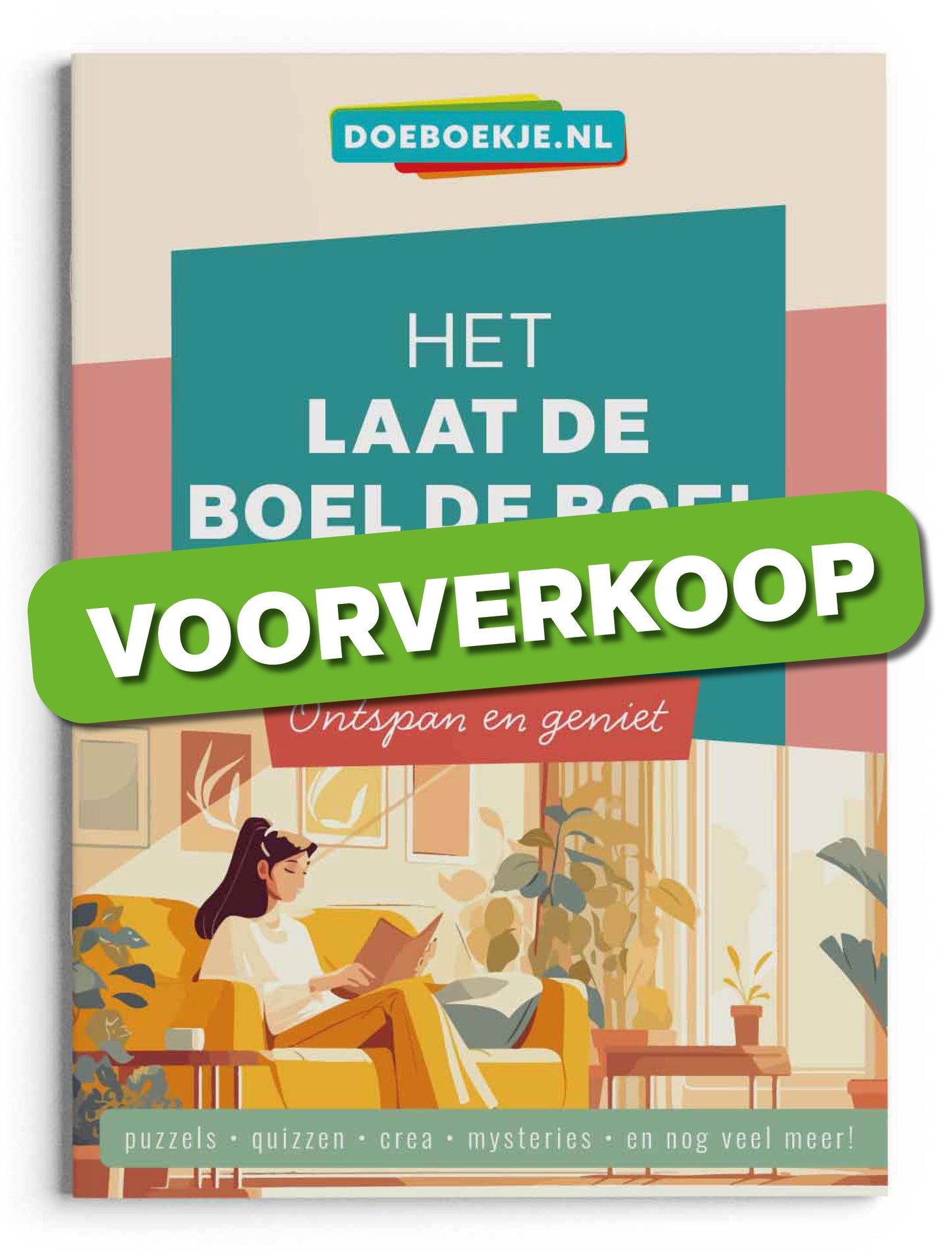 VOORVERKOOP Het Laat de Boel de Boel Doeboek | voor volwassenen